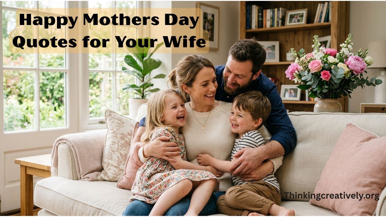 Happy Mothers Day Quotes for Your Wife